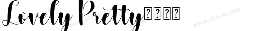 Lovely Pretty字体转换